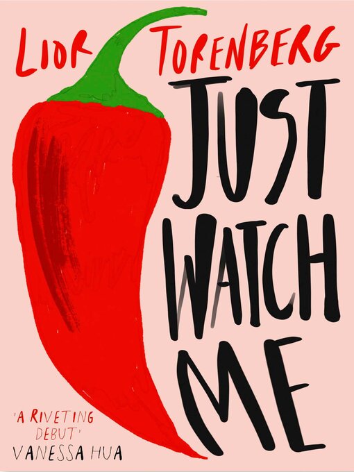 Title details for Just Watch Me by Lior Torenberg - Wait list